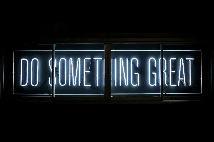 Do Something Great neon sign